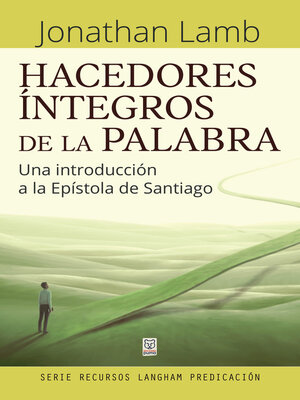 cover image of Hacedores íntegros de la Palabra